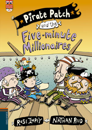 PIRATE PATCH AND THE FIVE-MINUTE MILLIONAIRES + CD