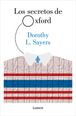 SECRETOS DE OXFORD, LOS (LORD PETER WIMSEY)
