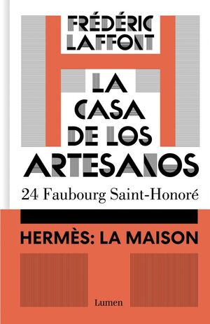 LA CASA DE LOS ARTESANOS. 24 FAUBOURG SAINT-HONORÉ