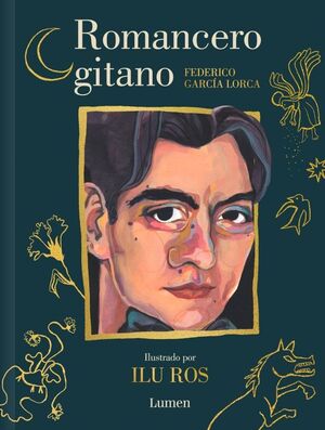 ROMANCERO GITANO ILUSTRACIONES ILU ROS