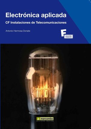 ELECTRONICA APLICADA CF INSTALACIONES DE TELECOMUNICACIONES