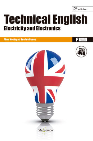 *TECHNICAL ENGLISH: ELECTRICITY AND ELECTRONICS 2ªED.