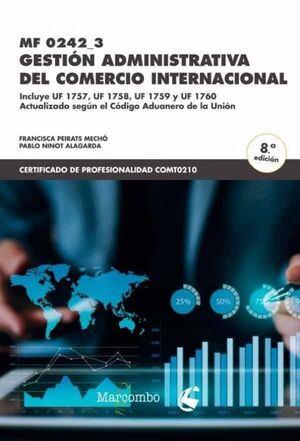 MF 0242_3 GESTIÓN ADMINISTRATIVA DEL COMERCIO INTERNACIONAL