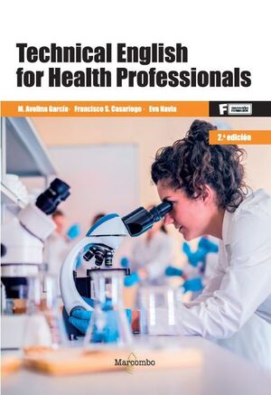 *TECHNICAL ENGLISH FOR HEALTH PROFESSIONALS 2ED