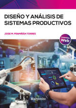 DISEÑO Y ANÁLISIS DE SISTEMAS PRODUCTIVOS