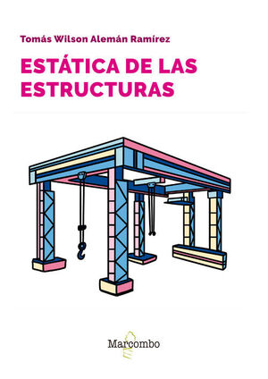 ESTÁTICA DE LAS ESTRUCTURAS