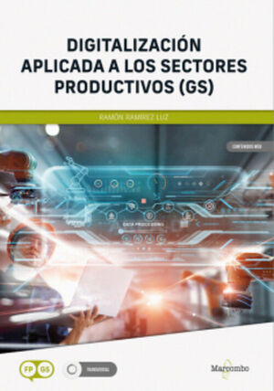 DIGITALIZACIÓN APLICADA A LOS SECTORES PRODUCTIVOS (GS)