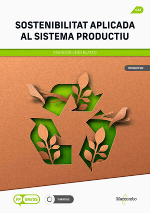 SOSTENIBILIDAD APLICADA AL SISTEMA PRODUCTIVO