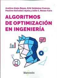 ALGORITMOS DE OPTIMIZACIÓN EN INGENIERÍA