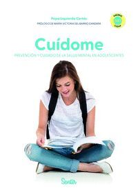 CUÍDOME. PREVENCIÓN Y CUIDADO DE LA SALUD MENTAL EN ADOLESCENTES