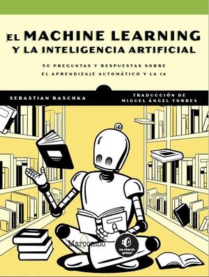 MACHINE LEARNING Y LA INTELIGENCIA ARTIFICIAL