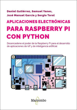 APLICACIONES ELECTRÓNICAS PARA RASPBERRY PI CON PYTHON