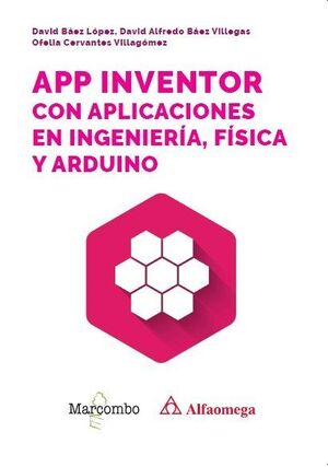 APP INVENTOR CON APLICACIONES EN INGENIERIA, FISICA Y ARDUINO