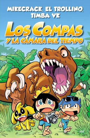 LOS COMPAS Y LA CÁMARA DEL TIEMPO (LOS COMPAS, 3)