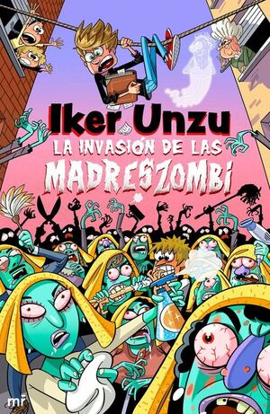 LA INVASION DE LAS MANDRESZOMBI