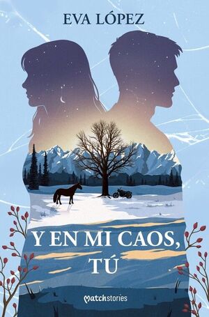 Y EN MI CAOS, TÚ