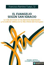 EL EVANGELIO SEGUN SAN IGNACIO