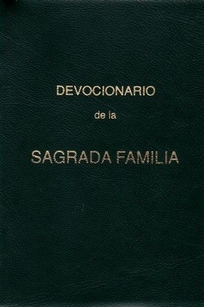 DEVOCIONARIO DE LA SAGRADA FAMILIA