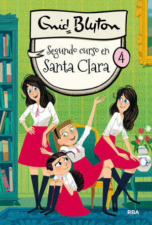 SEGUNDO CURSO EN SANTA CLARA (SERIE SANTA CLARA, 4)