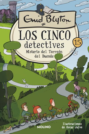 CINCO DETECTIVES 15. MISTERIO DEL TORREON DEL DUENDE