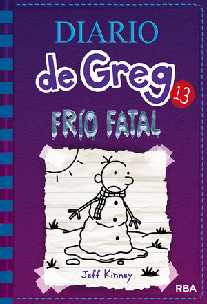 FRÍO FATAL (DIARIO DE GREG, 13)