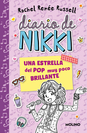 DIARIO DE NIKKI 3: ESTRELLA DEL POP MUY POCO BRILLANTE