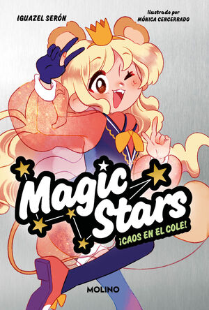 ¡CAOS EN EL COLE!  (MAGIC STARS 2)