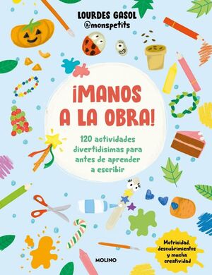 MANOS A LA OBRA!