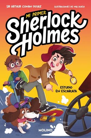 ESTUDIO EN ESCARLATA (MI PRIMER SHERLOCK HOLMES )
