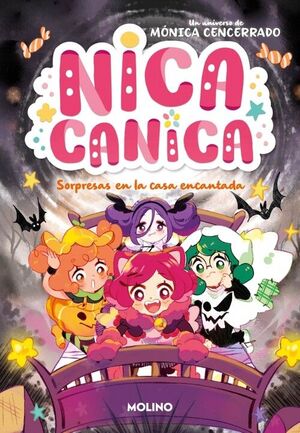 NICA CANICA 6 - SORPRESAS EN LA CASA ENCANTADA