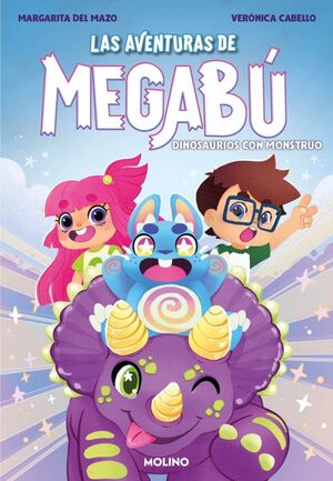 DINOSAURIOS CON MONSTRUO (3. MEGABÚ, LAS AVENTURAS DE )
