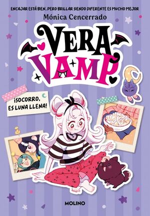 ¡SOCORRO, ES LUNA LLENA! (VERA VAMP 2)
