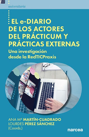 EL E-DIARIO DE LOS ACTORES DEL PRACTICUM Y PRÁCTICAS EXTENASS