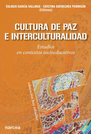 CULTURA DE PAZ INERCULTURALIDAD