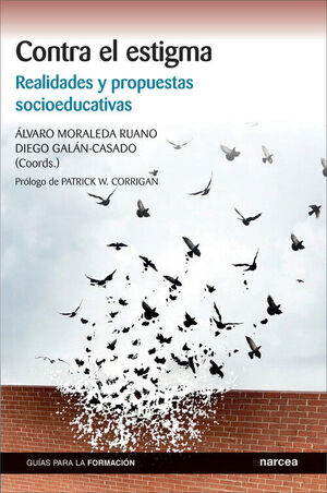 CONTRA EL ESTIGMA.REALIDADES Y PROPUESTAS SOCIOEDUCATIVAS