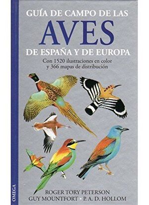 AVES DE ESPAÑA Y EUROPA, GUÍA DE CAMPO DE LAS...