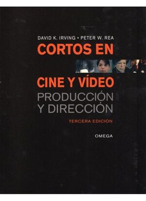 CORTOS EN CINE Y VIDEO. PRODUCCION Y DIRECCION
