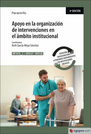 APOYO EN LA ORGANIZACIÓN DE INTERVENCIONES EN EL ÁMBITO INSTITUCIONAL. MF106_