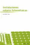 # INSTALACIONES SOLARES FOTOVOLTAICAS