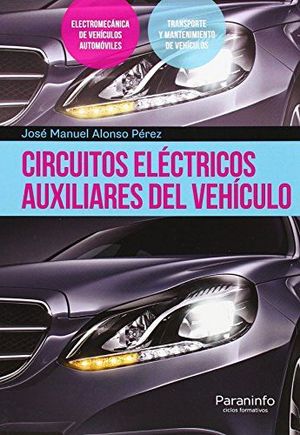 CIRCUITOS ELÉCTRICOS AUXILIARES DEL VEHÍCULO