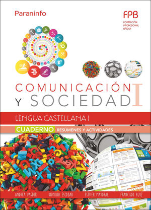 CUADERNO DE TRABAJO. LENGUA CASTELLANA I (COMUNICACIÓN  Y SOCIEDAD I)