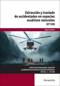 EXTRACCION Y TRASLADO DE ACCIDENTADOS EN ESPACIOS ACUATICOS
