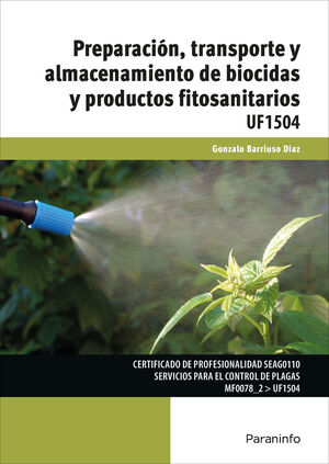 PREPARACION TRANSPORTE Y ALMACENAMIENTO DE BIOCIDAS Y PRODUCTOS FITOSA