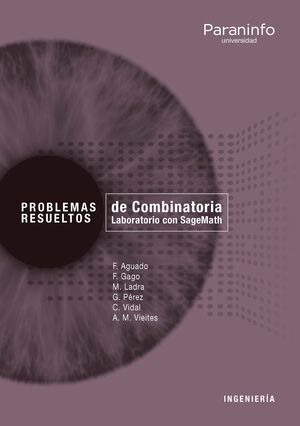 PROBLEMAS RESUELTOS DE COMBINATORIA. LABORATORIO CON SAGEMATH