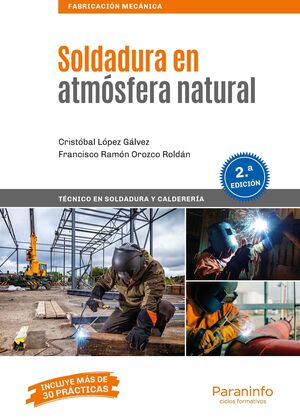 SOLDADURA EN ATMOSFERA NATURAL 2'ED CFGM