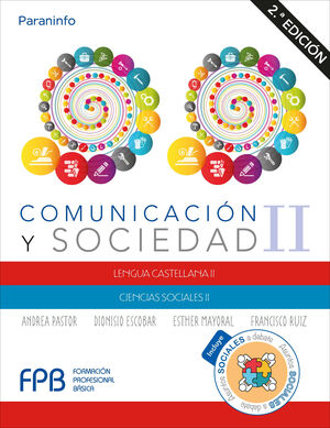 COMUNICACIÓN Y SOCIEDAD II. LENGUA CASTELLANA II. CIENCIAS SOCIALES II