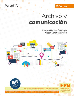 ARCHIVO Y COMUNICACIÓN 2ª EDICIÓN 2021
