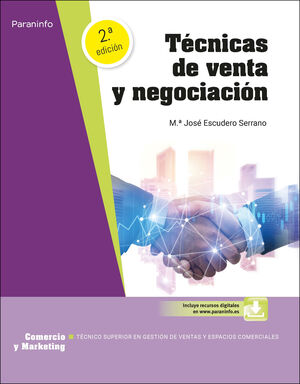 TÉCNICAS DE VENTA Y NEGOCIACIÓN 2.ª EDICIÓN 2023