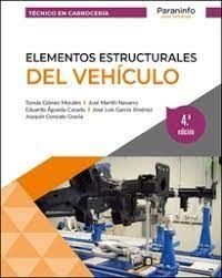 ELEMENTOS ESTRUCTURALES DEL VEHICULO 4.ª ED CFGM