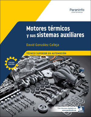 MOTORES TERMICOS Y SUS SISTEMAS AUXILIARES 3.ª EDICION 2025